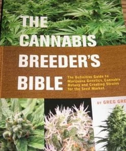 BOB Headquarters Cannabis Breeder's Bible - By Greg Green