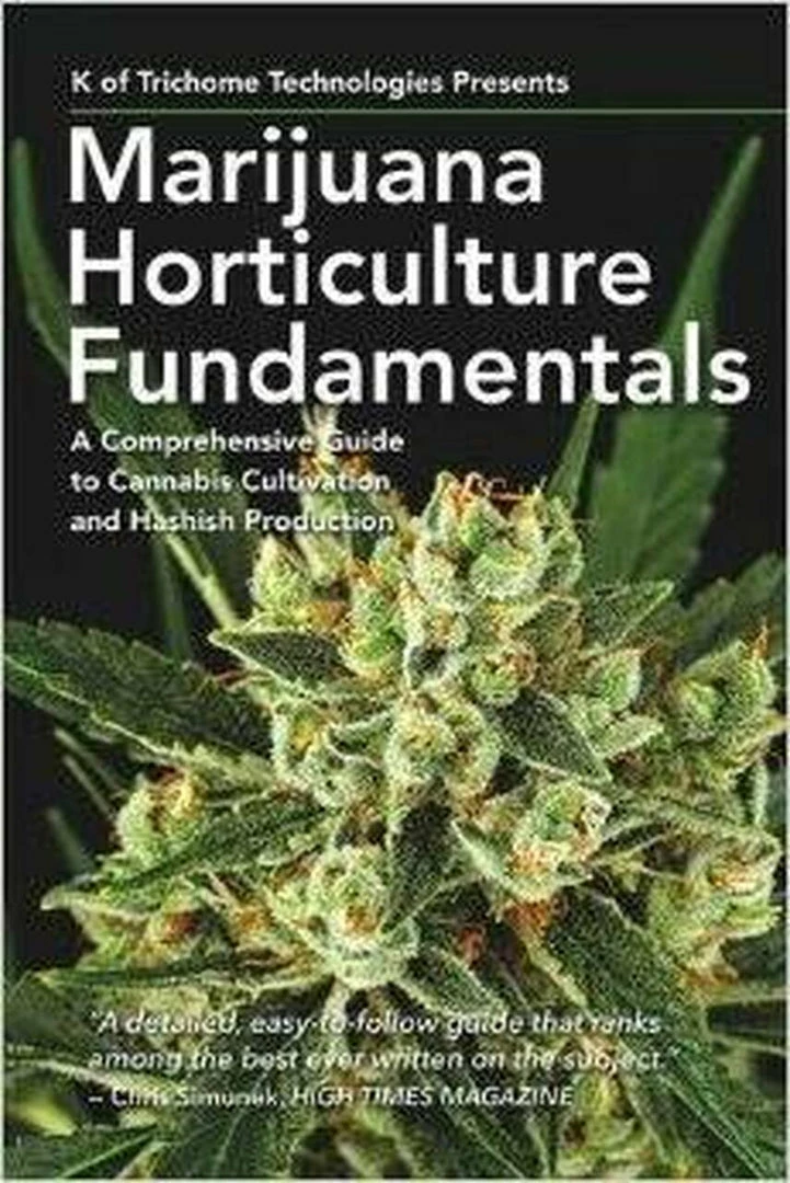BOB Headquarters Marijuana Horticulture Fundamentals: A Comprehensive Guide To Cannabis Cultivation And Hashish Production Books 1 BOB Headquarters Marijuana Horticulture Fundamentals: A Comprehensive Guide To Cannabis Cultivation And Hashish Production Books