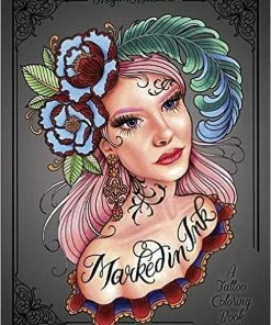 BOB Headquarters Giftware Marked In Ink: A Tattoo Coloring Book