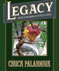 BOB Headquarters Legacy: An Off-Colour Novella For You To Colour By Chuck Palahniuk