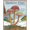 BOB Headquarters Books Fantastic Fungi: The Colouring Book With Illustrations By Rohan Daniel Eason