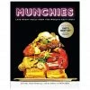 BOB Headquarters Cookware Munchies: Late-Night Meals From The World's Best Chefs By JJ Goode & Hellen Hollyman