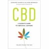 BOB Headquarters Giftware CBD: A Patient's Guide To Medicinal Cannabis--Healing Without The High By Leonard Leinow & Juliana Birnbaum