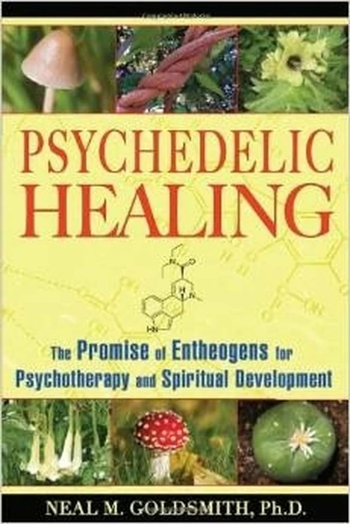 BOB Headquarters Psychedelic Healing: The Promise Of Entheogens For Psychotherapy And Spiritual Development - By Neal M. Goldsmith 1 BOB Headquarters Psychedelic Healing: The Promise Of Entheogens For Psychotherapy And Spiritual Development - By Neal M. Goldsmith